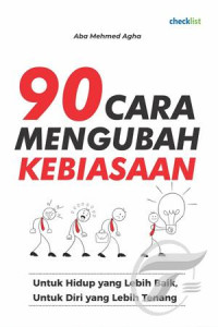 90 CARA MENGUBAH KEBIASAAN