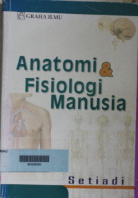 ANATOMI & FISIOLOGI MANUSIA