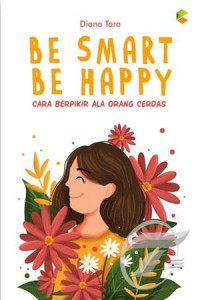 BE SMART BE HAPPY