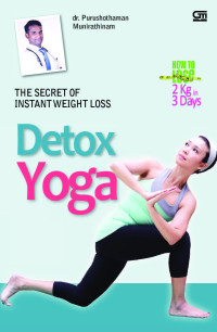 DETOKS YOGA : CARA INSTAN MENURUNKAN BERAT BADAN