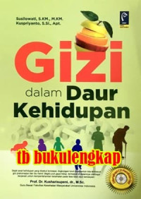 Gizi dalam Daur Kehidupan