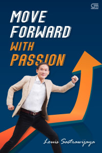 MOVE FORWARD WITH PASSION