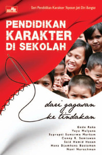 PENDIDIKAN KARAKTER DI SEKOLAH