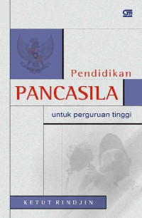 PENDIDIKAN PANCASILA UNTUK PERGURUAN TINGGI