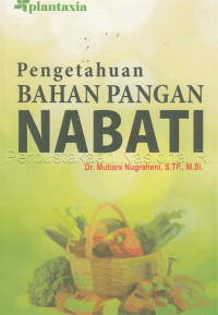 PENGETAHUAN BAHAN PANGAN NABATI