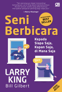 SENI BERBICARA : KEPADA SIAPA SAJA, KAPAN SAJA, DI MANA SAJA