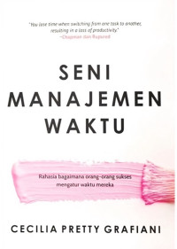 SENI MANAJEMEN WAKTU