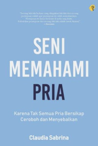 SENI MEMAHAMI PRIA