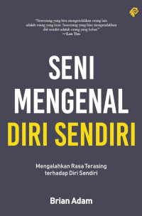 Seni Mengenal Diri Sendiri