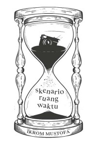 SKENARIO RUANG WAKTU