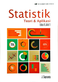 statistik: teori dan aplikasi jilid 1