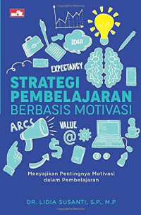 STRATEGI PEMBELAJARAN BERBASIS  MOTIVASI