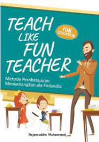 TEACH LIKE FUN TEACHER