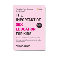 THE IMPORTANT OF SEX EDUCATION FOR KIDS