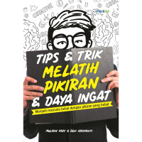 TIPS & TRIK MELATIH PIKIRAN DAYA INGAT